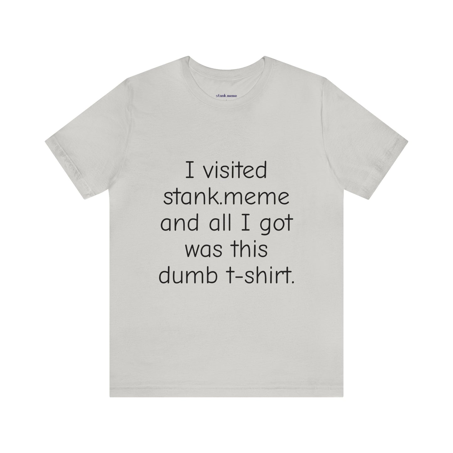 The stank.meme Tee