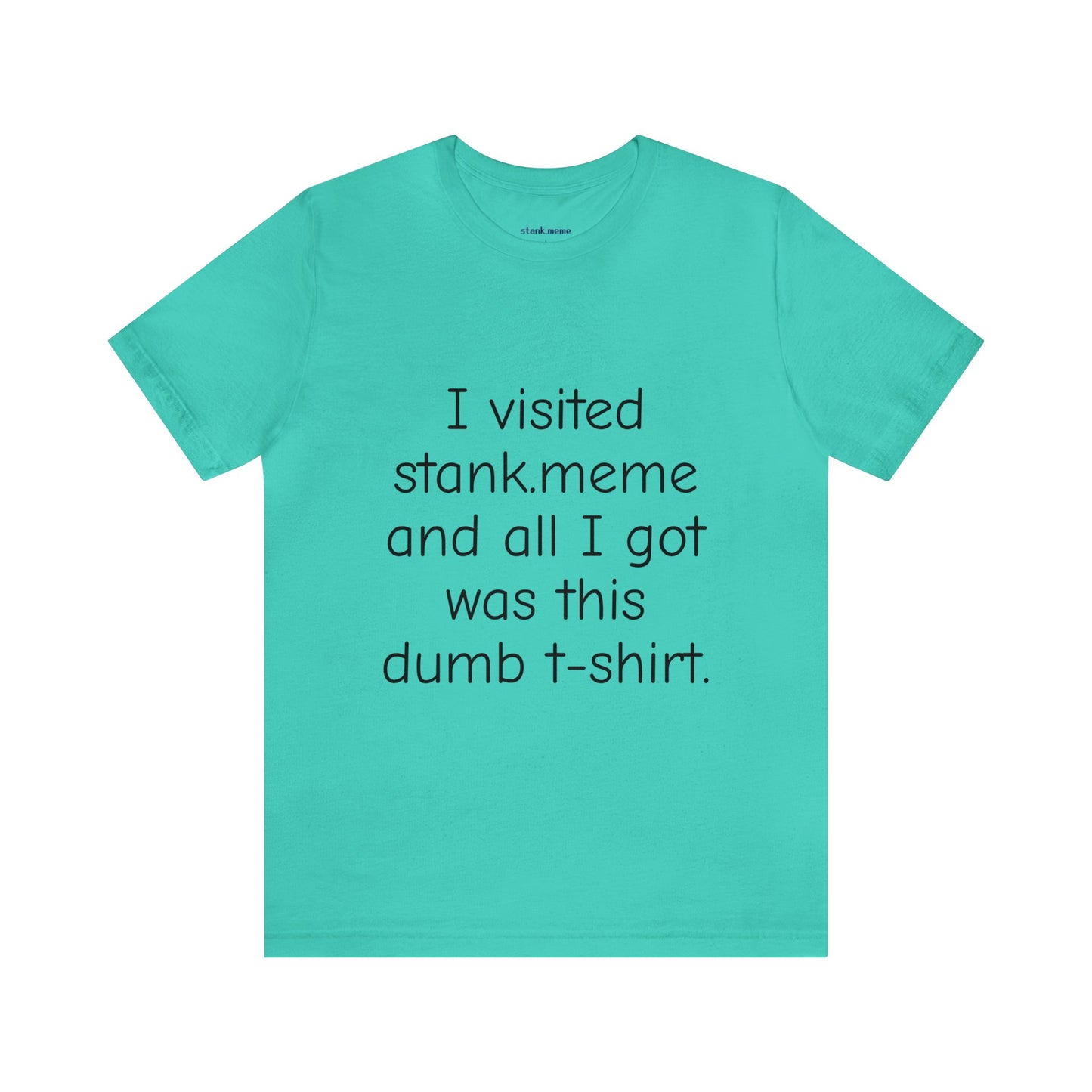 The stank.meme Tee